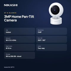 Nikashi 3MP Wi-Fi Pan-Tilt Home Security Camera (NK-WPT3) at a glance