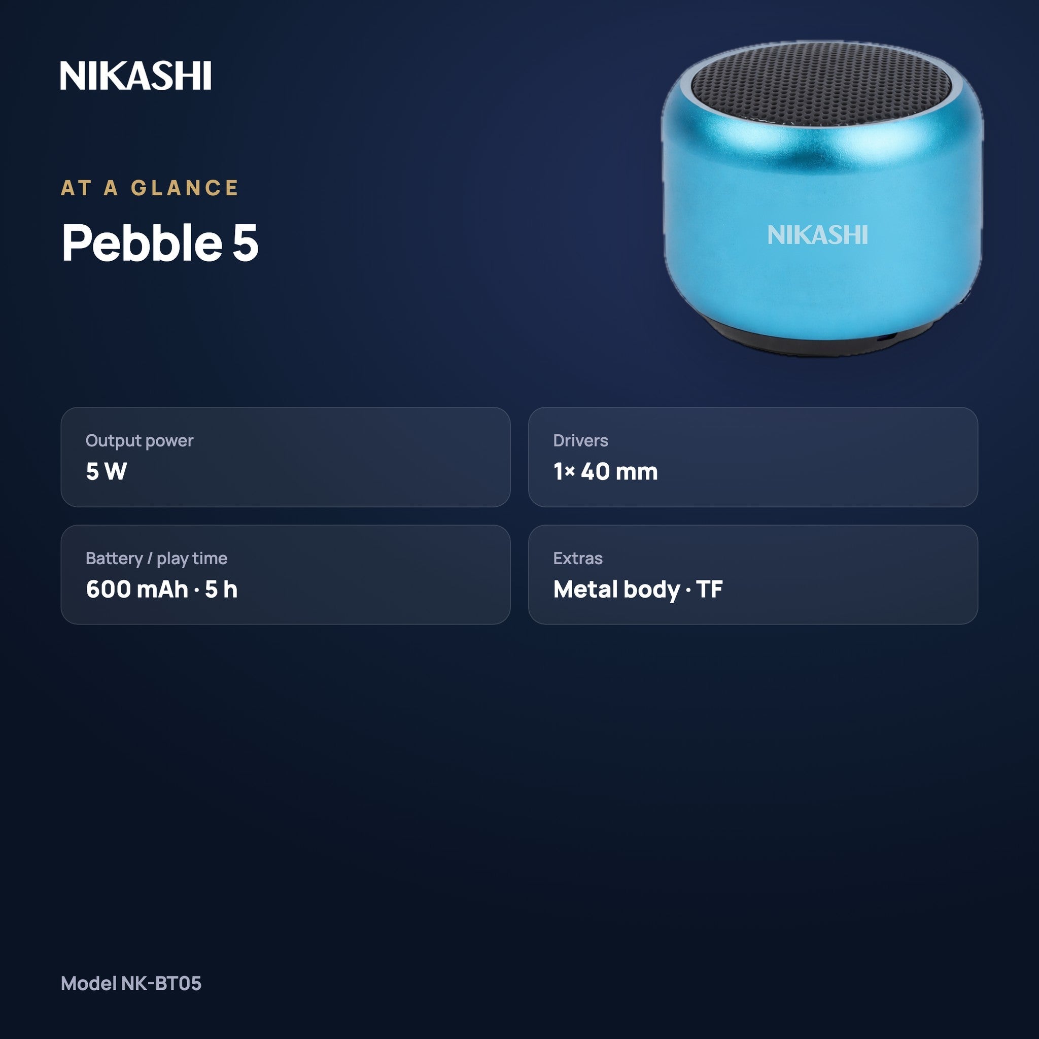 Nikashi Pebble 5 Bluetooth Speaker (NK-BT05) at a glance