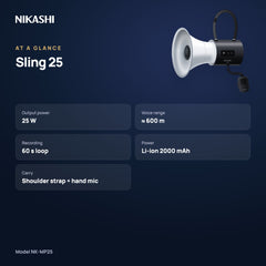Nikashi Sling 25 Megaphone (NK-MP25) at a glance