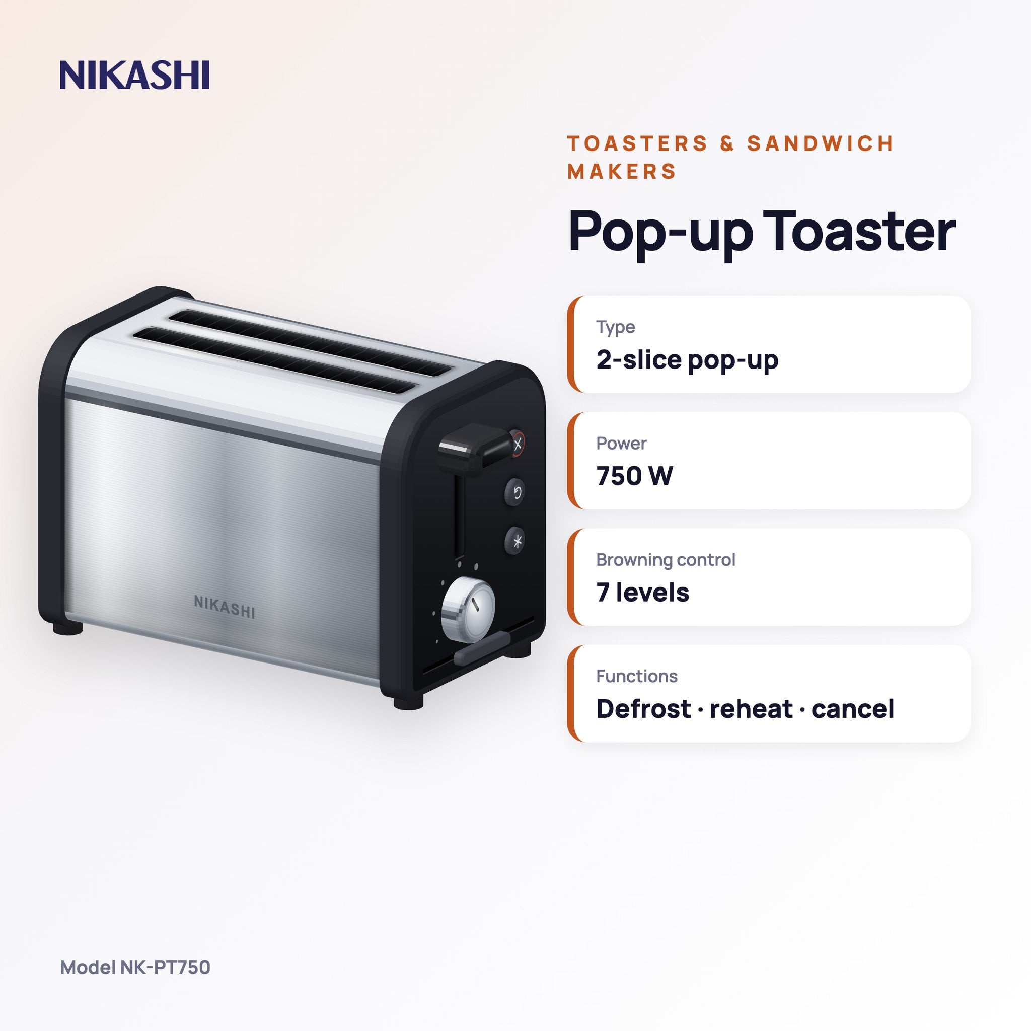 Nikashi Pop-up Toaster (NK-PT750) key specifications