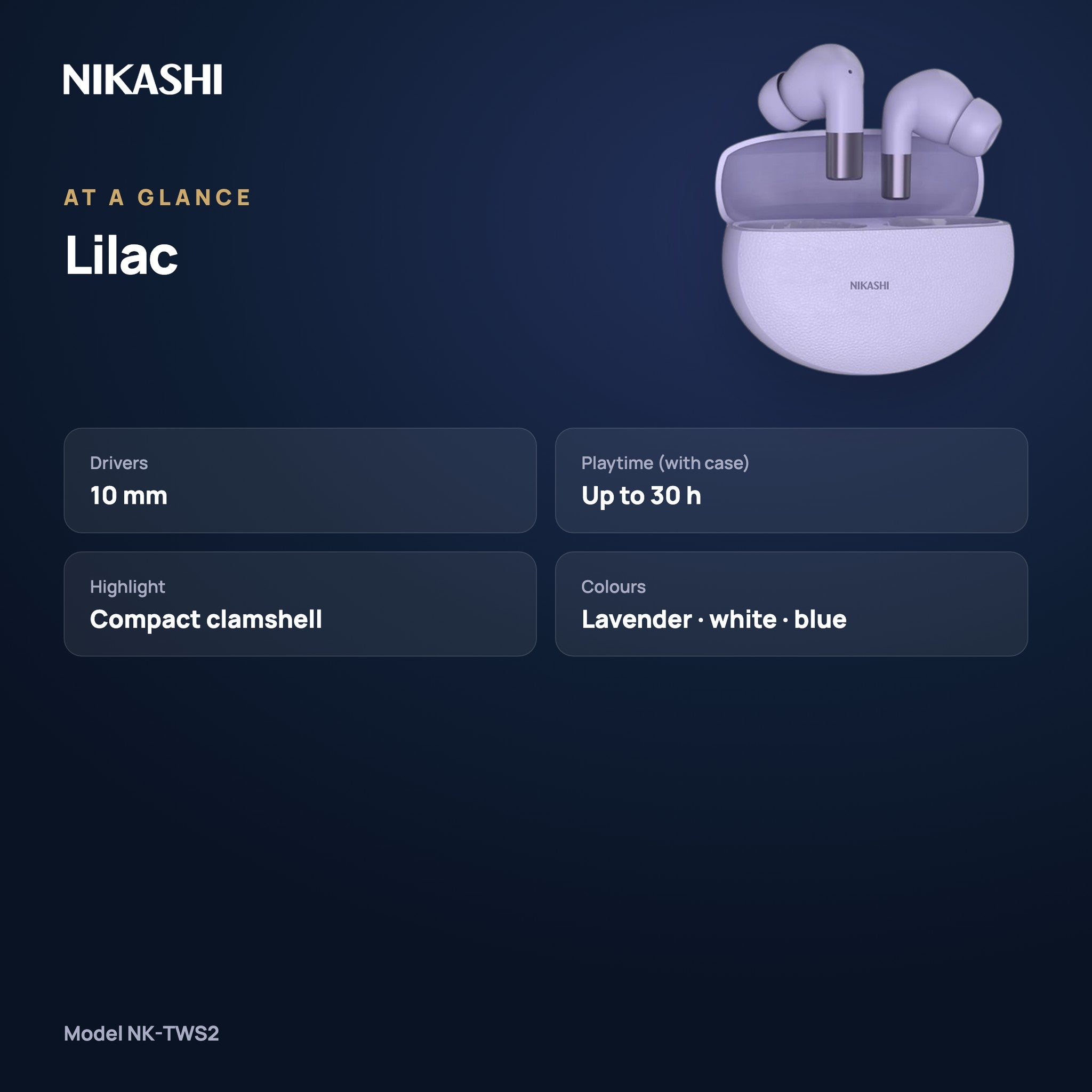 Nikashi Lilac TWS Earbuds (NK-TWS2) at a glance