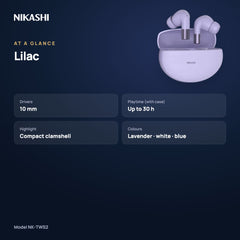 Nikashi Lilac TWS Earbuds (NK-TWS2) at a glance