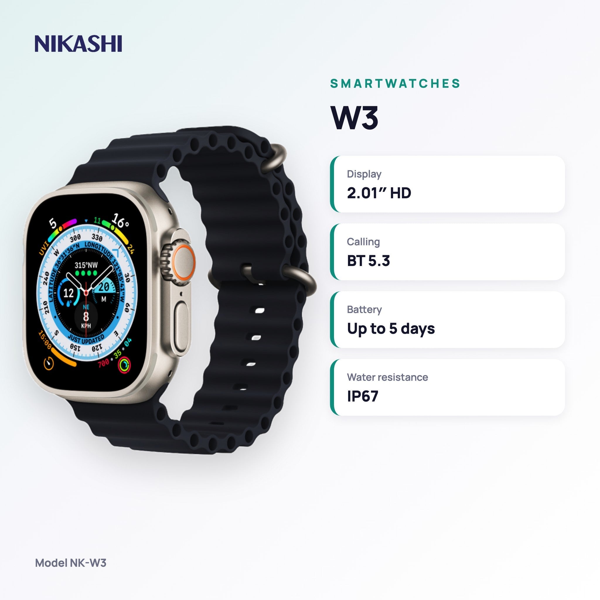 Nikashi W3 Smartwatch (NK-W3) key specifications
