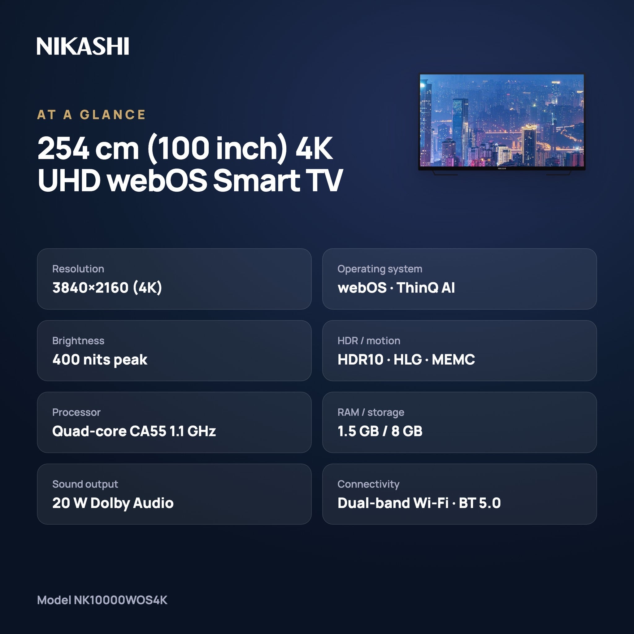 Nikashi 254 cm (100 inch) 4K UHD webOS Smart TV at a glance