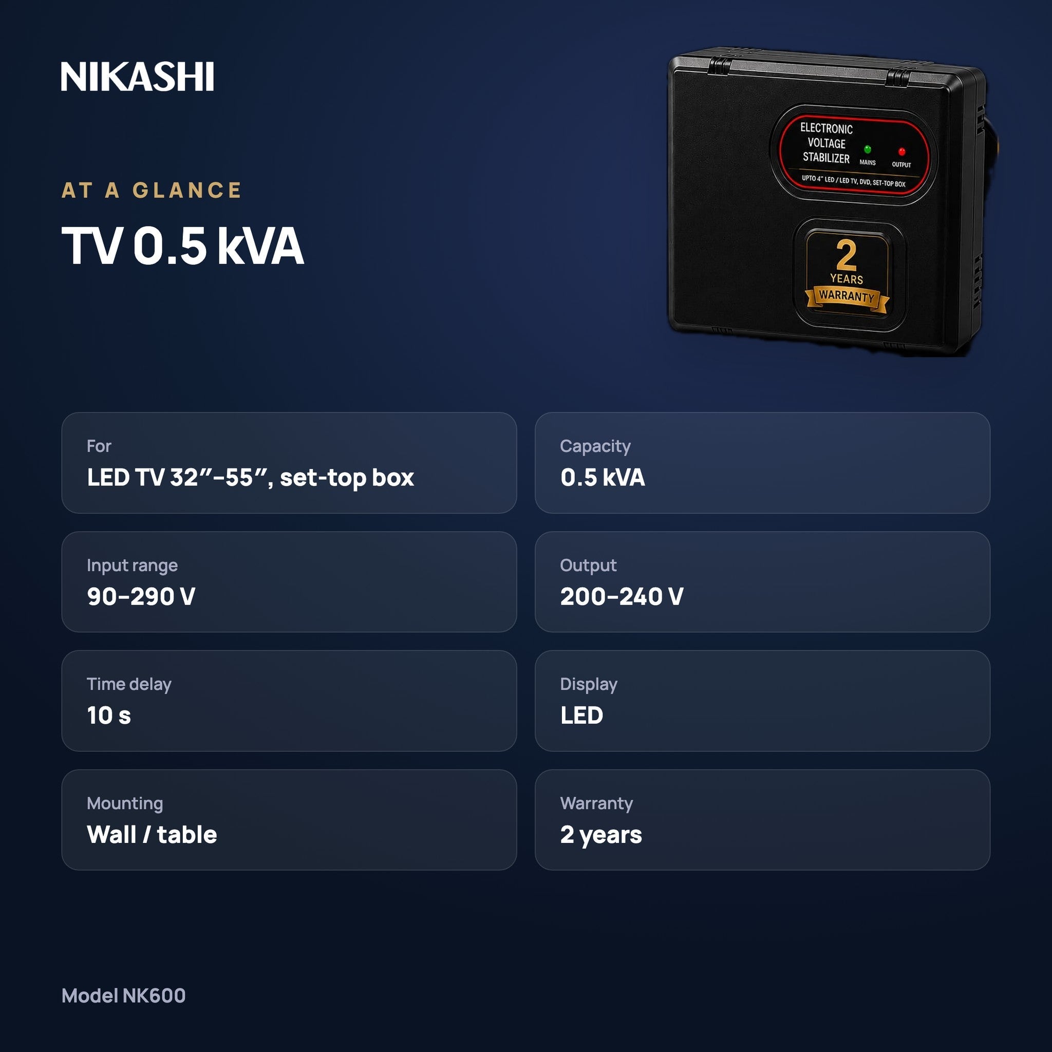 Nikashi TV 0.5 kVA Voltage Stabiliser (NK600) at a glance