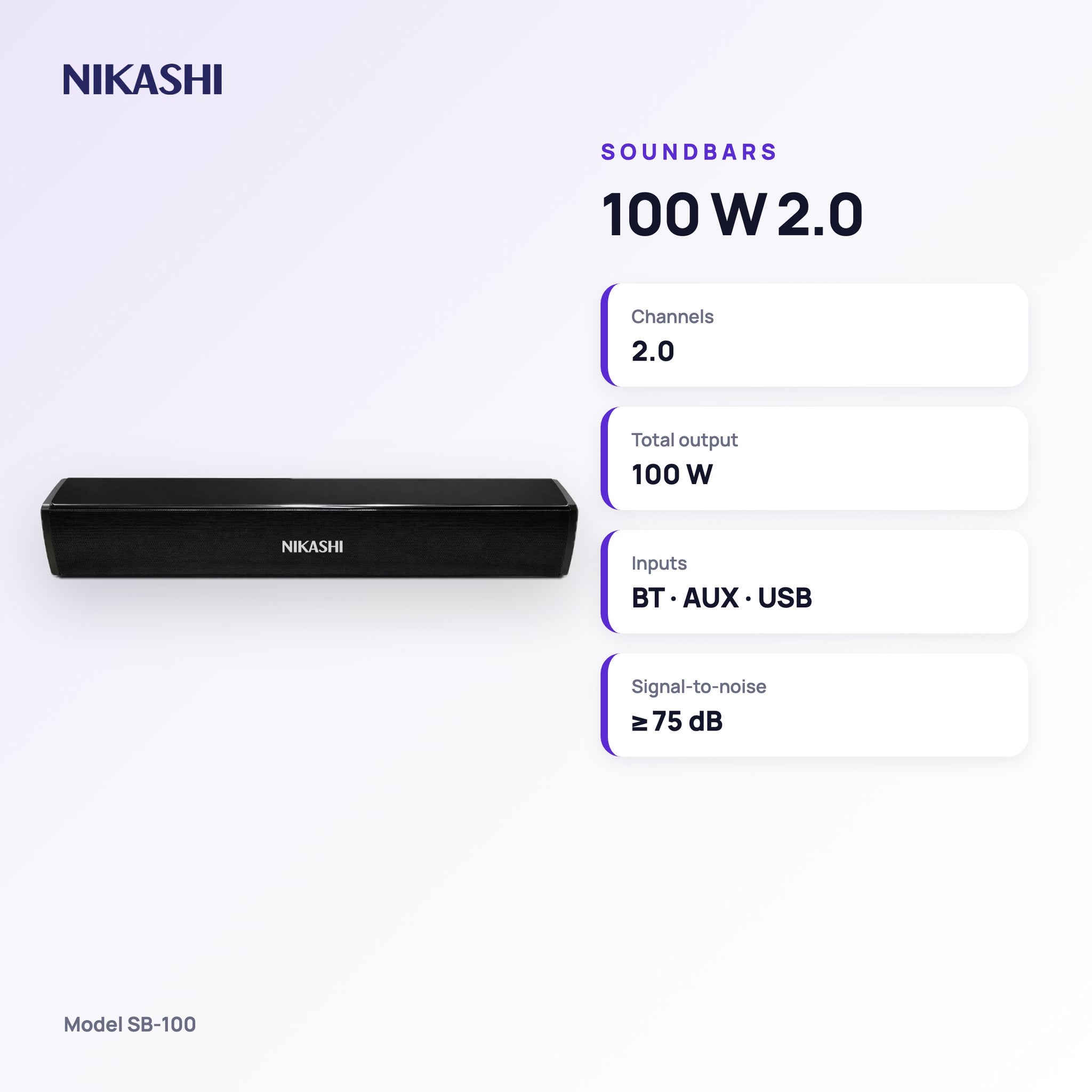 Nikashi 100 W 2.0 Soundbar (SB-100) key specifications