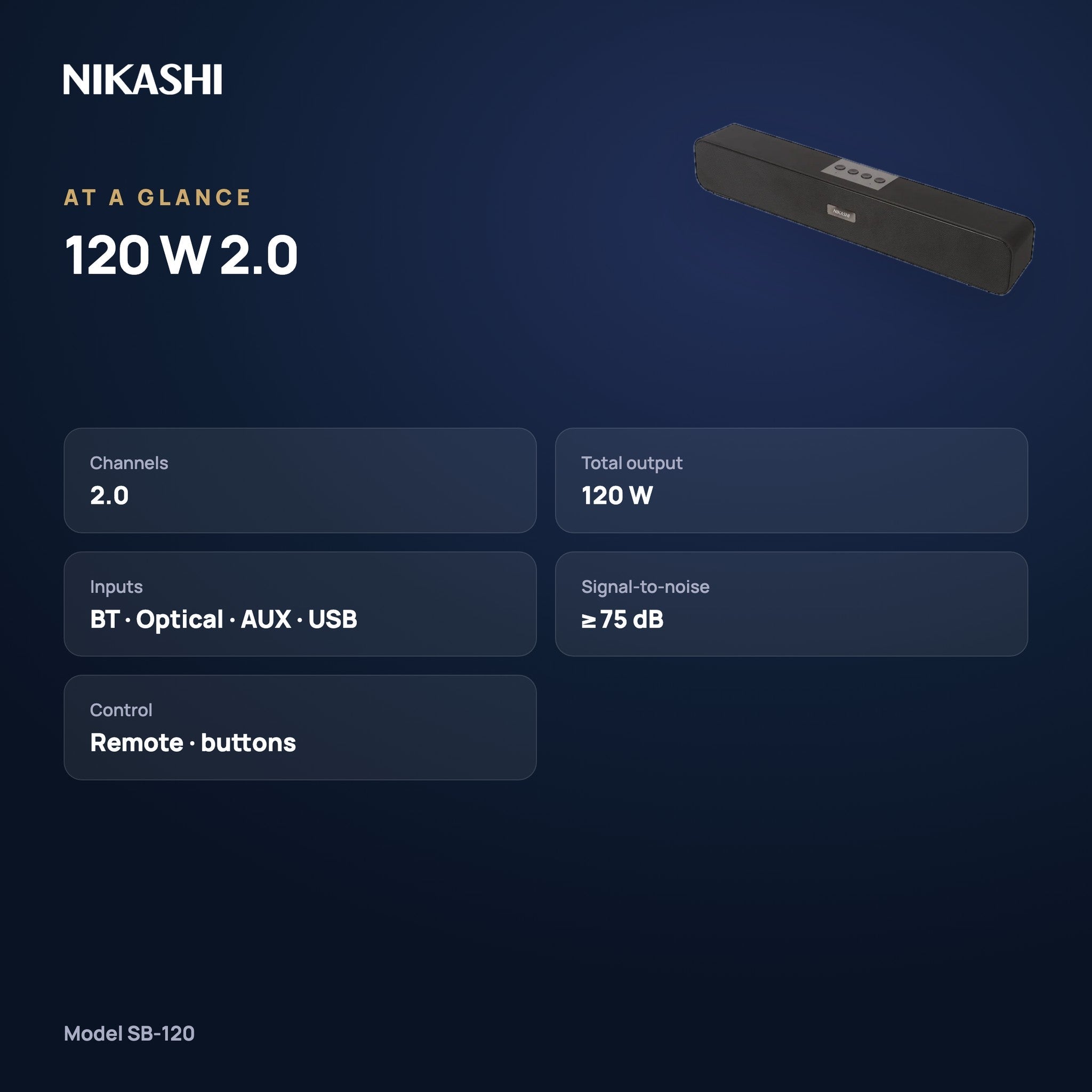 Nikashi 120 W 2.0 Soundbar (SB-120) at a glance