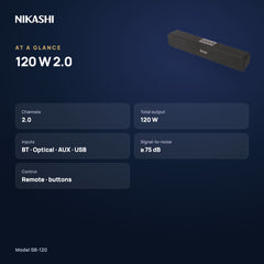 Nikashi 120 W 2.0 Soundbar (SB-120) at a glance